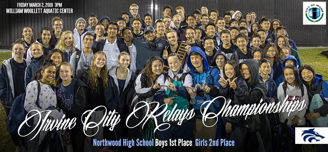 NORTHWOOD BOYS BOOKENDS TITLE; LADY T-WOLVES 2ND AT IRVINE CITY RELAY CHAMPIONSHIPS